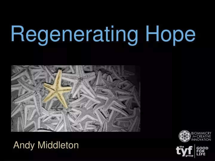 regenerating hope