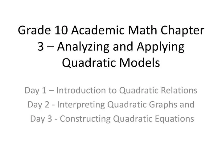 grade 10 academic math chapter 3 analyzing and applying quadratic models