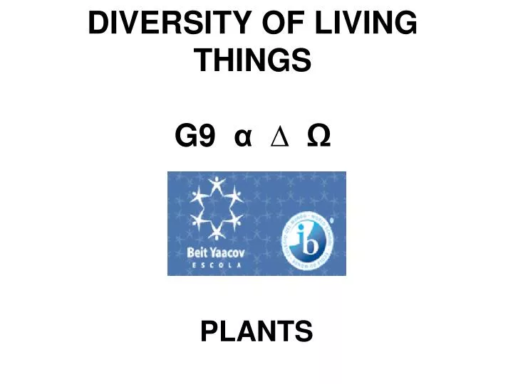 diversity of living things g9