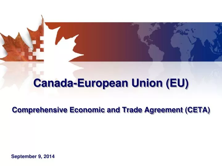 canada european union eu comprehensive economic and trade agreement ceta