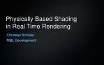 Physically Based Shading in Real Time Rendering - slide 1