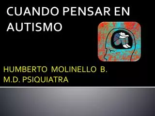 humberto molinello b m d psiquiatra