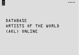 DATABASE Artists of the world ( akl ) online