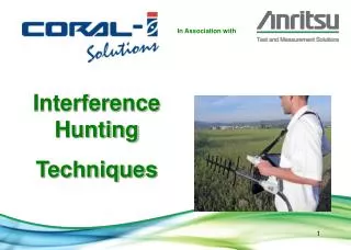 Interference Hunting Techniques