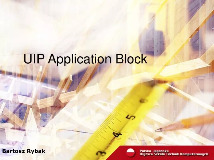 uip application block