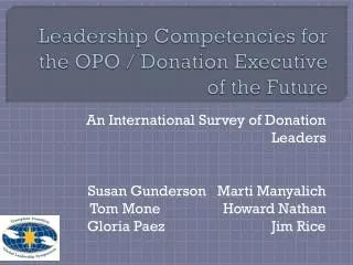 Leadership Competencies for the OPO / Donation Executive of the Future