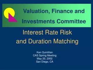 Interest Rate Risk and Duration Matching