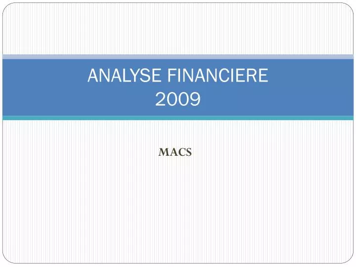 analyse financiere 2009