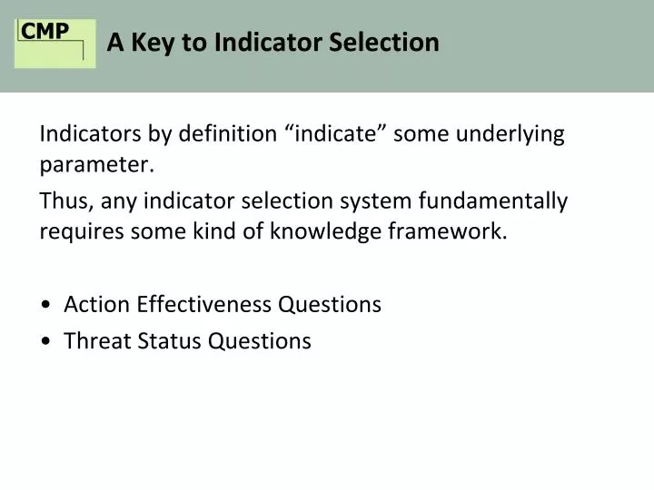 a key to indicator selection