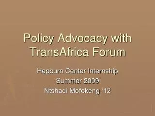 Policy Advocacy with TransAfrica Forum