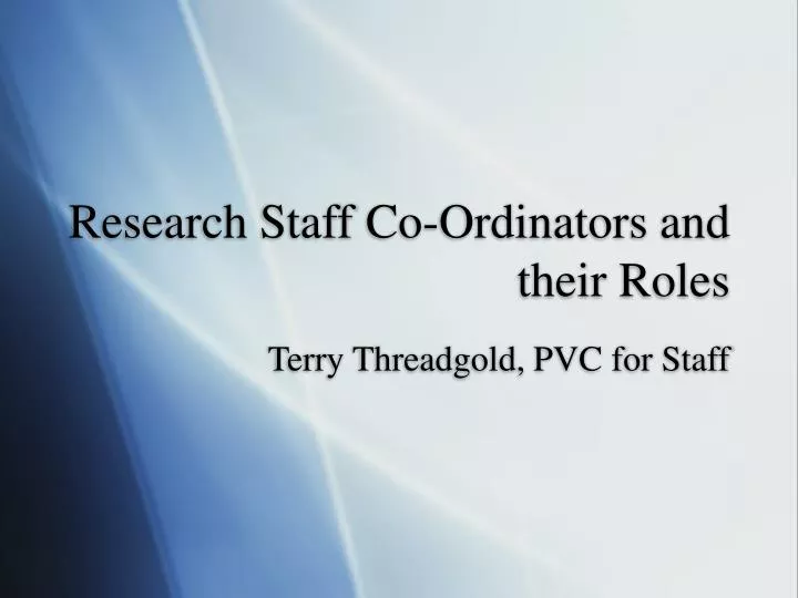 research staff co ordinators and their roles
