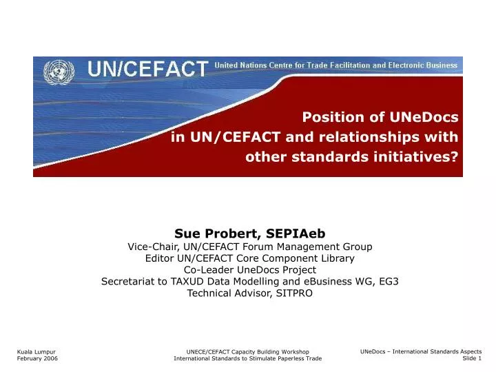 position of unedocs in un cefact and relationships with other standards initiatives