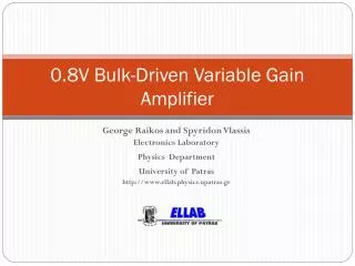 0.8V Bulk-Driven Variable Gain Amplifier
