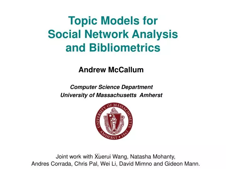 topic models for social network analysis and bibliometrics