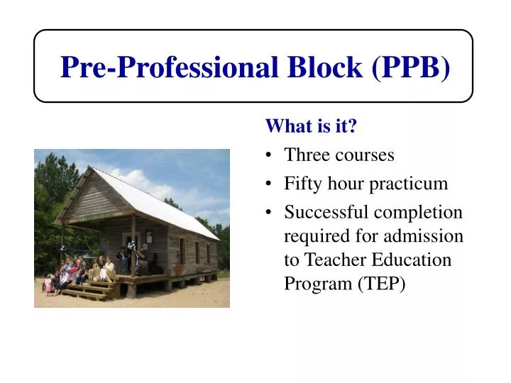 pre professional block ppb