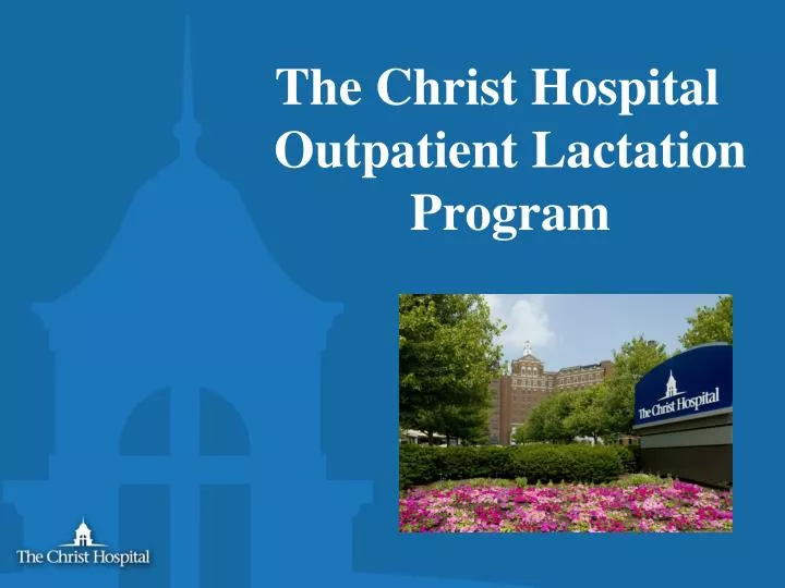 the christ hospital outpatient lactation program