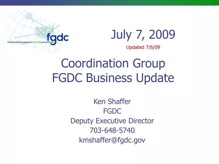 coordination group fgdc business update