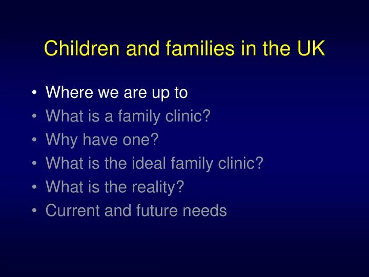 children and families in the uk