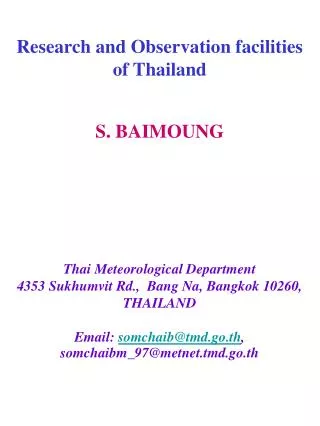 Research and Observation facilities of Thailand