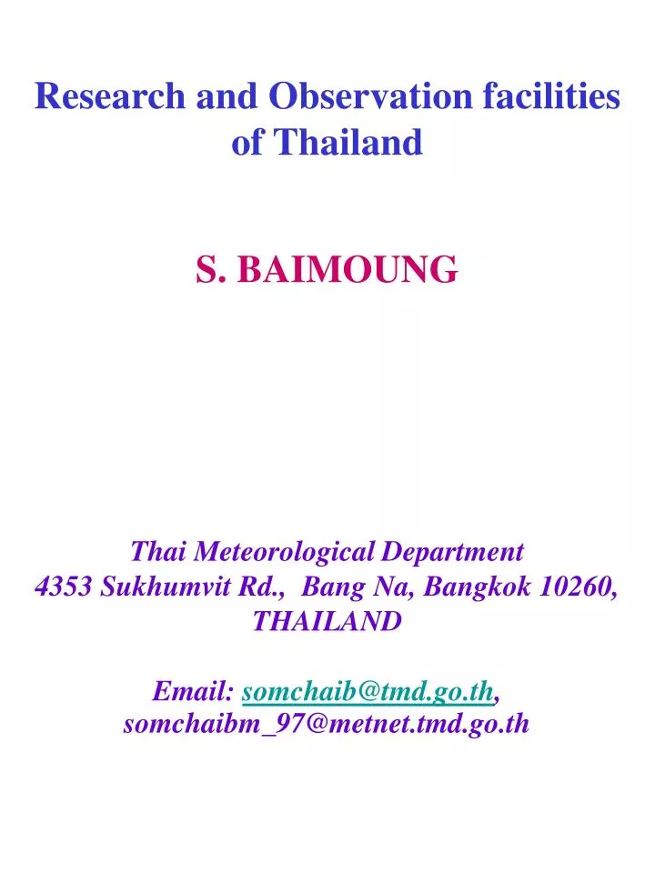 research and observation facilities of thailand