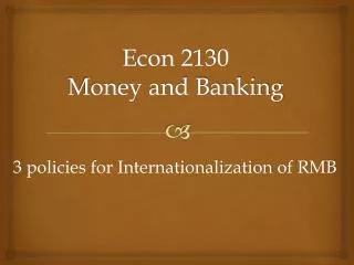 Econ 2130 Money and Banking