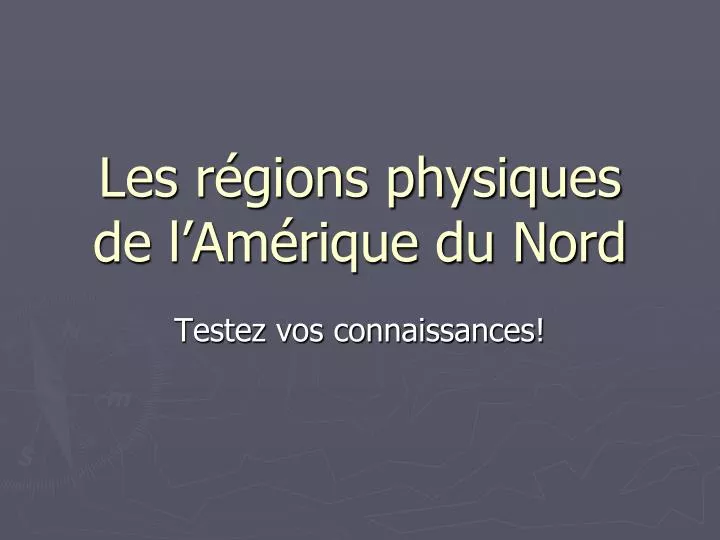 les r gions physiques de l am rique du nord