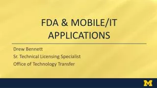 FDA &amp; MOBILE/IT Applications
