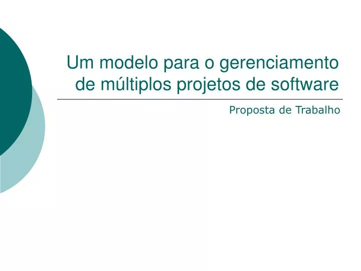 um modelo para o gerenciamento de m ltiplos projetos de software