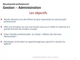 les objectifs