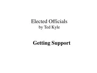 Elected Officials by Ted Kyle