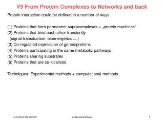 V9 From Protein Complexes to Networks and back