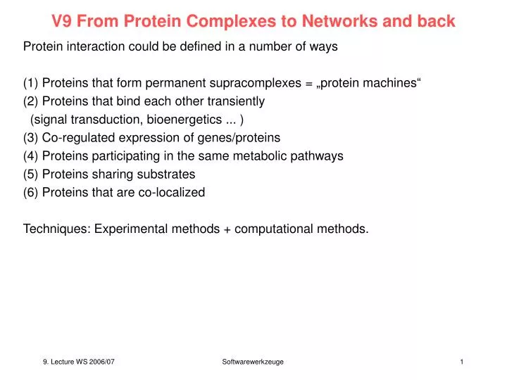 v9 from protein complexes to networks and back