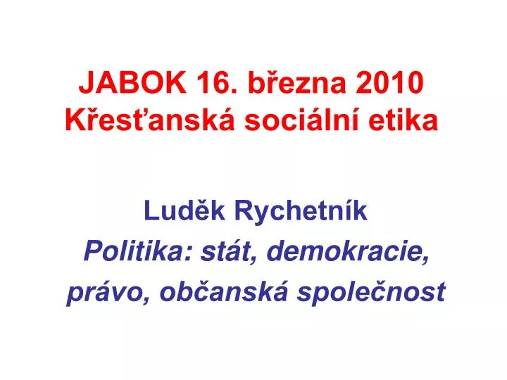 jabok 16 b ezna 2010 k es ansk soci ln etika