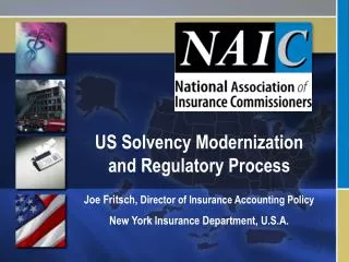 US Solvency Modernization and Regulatory Process