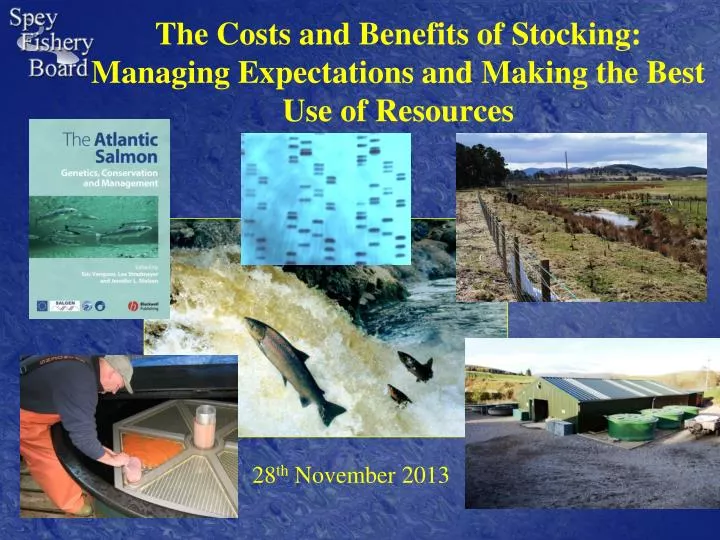 the costs and benefits of stocking managing expectations and making the best use of resources