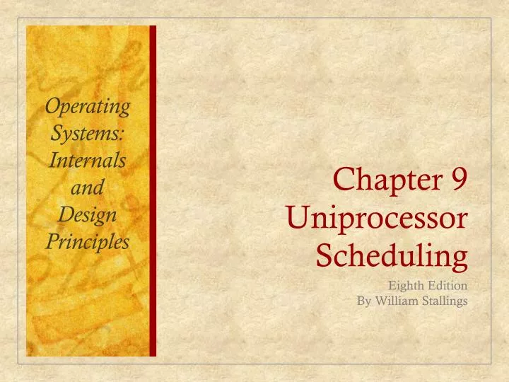 chapter 9 uniprocessor scheduling