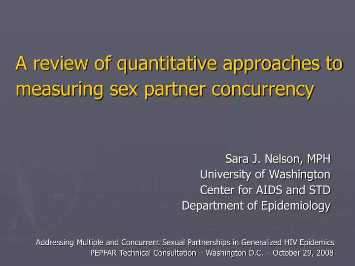 a review of quantitative approaches to measuring sex partner concurrency