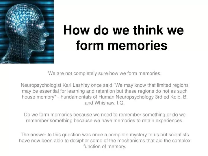 how do we think we form memories