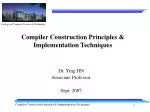Compiler Construction Principles &amp; Implementation Techniques - slide 1