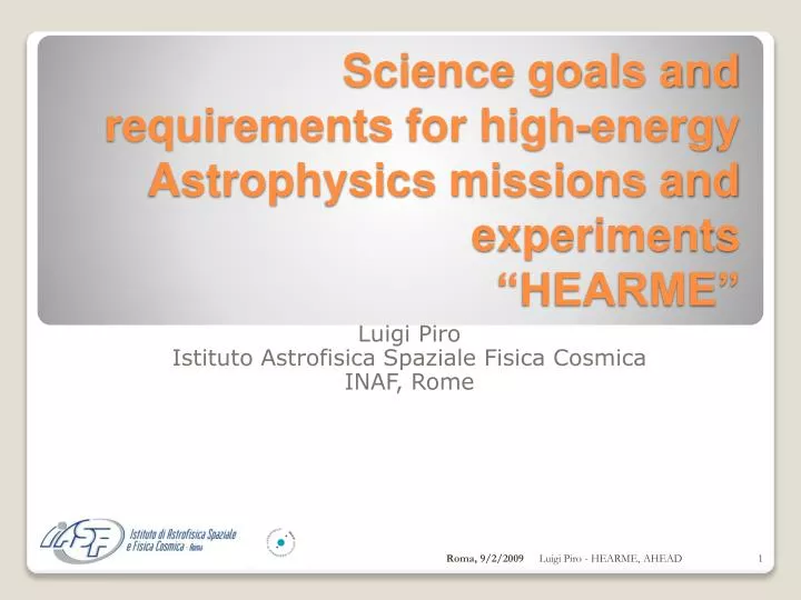 science goals and requirements for high energy astrophysics missions and experiments hearme
