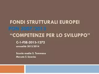 fondi strutturali europei pon 2007 2013 competenze per lo sviluppo