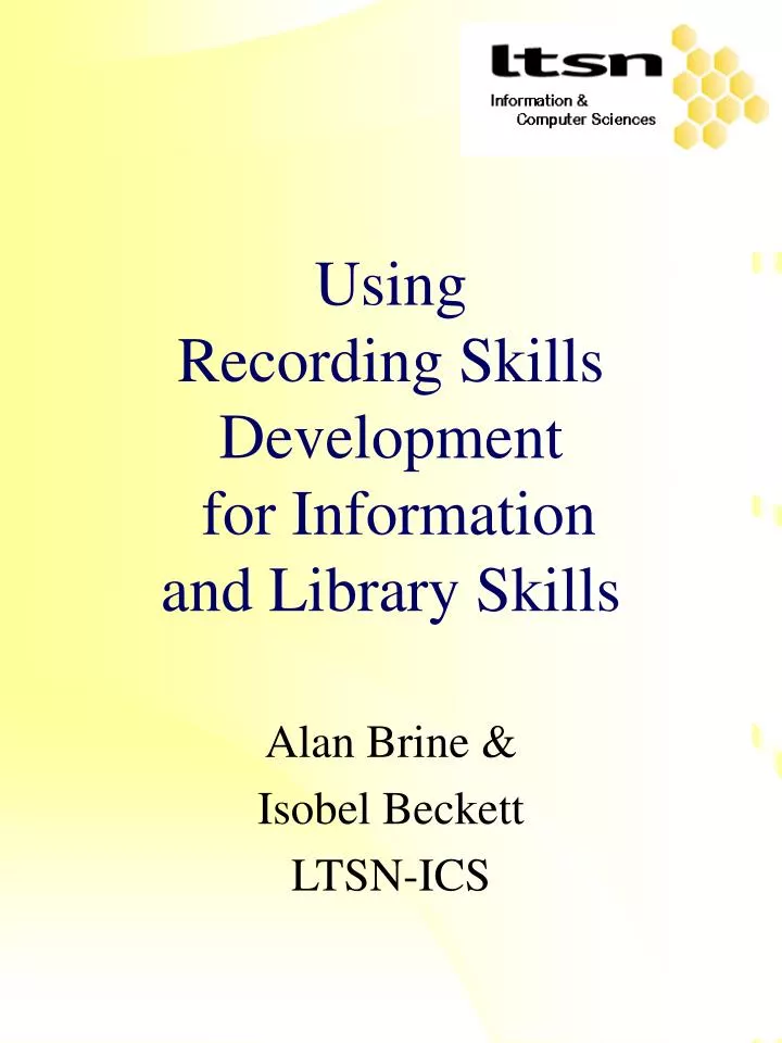 using recording skills development for information and library skills