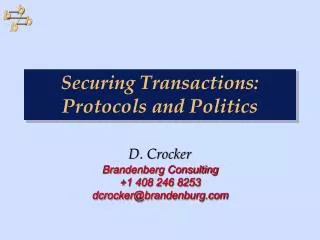 Securing Transactions: Protocols and Politics