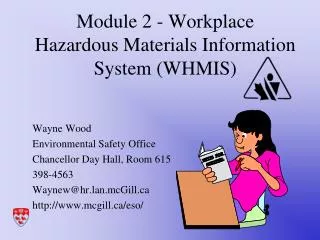 Module 2 - Workplace Hazardous Materials Information System (WHMIS)