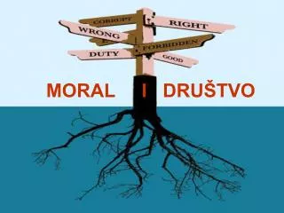 moral i dru tvo