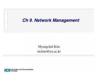 Ch 9. Network Management