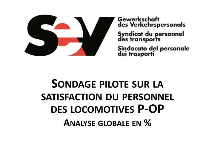 sondage pilote sur la satisfaction du personnel des locomotives p op analyse globale en