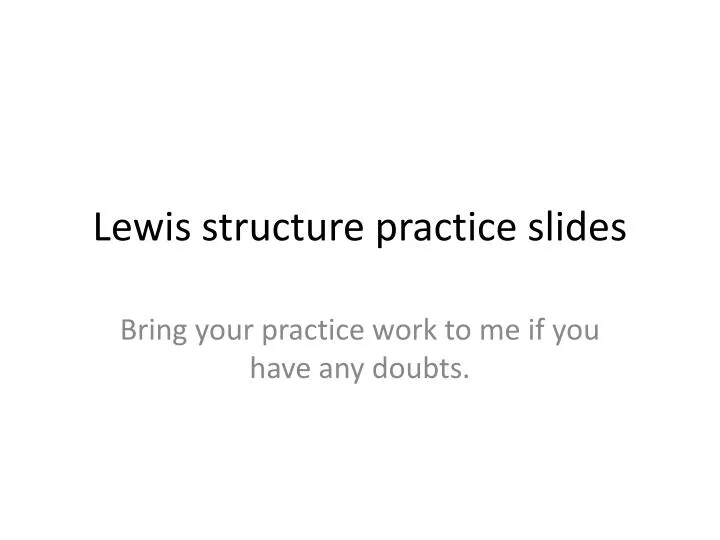 lewis structure practice slides