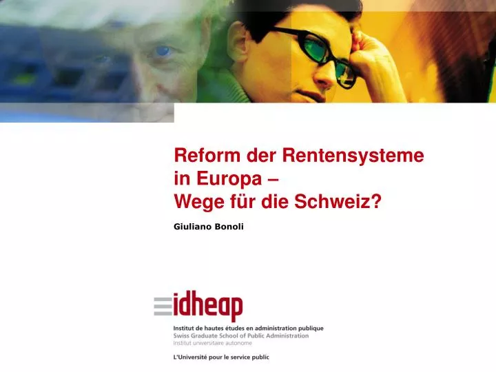 reform der rentensysteme in europa wege f r die schweiz