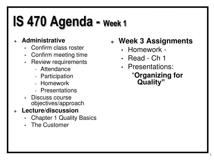 is 470 agenda week 1